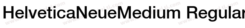 HelveticaNeueMedium Regular字体转换